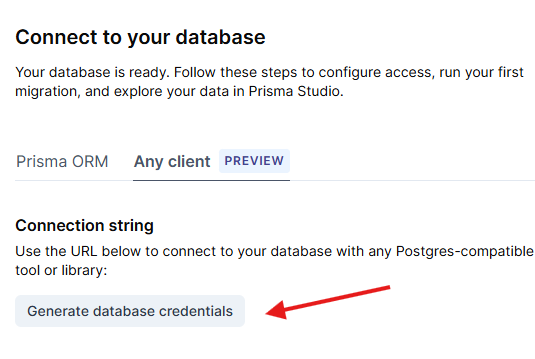 Prisma Postgres TCP credentials page with connection string and Generate Credentials button